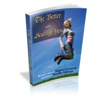 The Better and Healthy You (PLR)