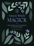 Green Witchcraft by Paige Vandertbeck