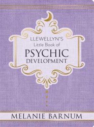 Psychic Development, Llewellyn"s Little Book (hc) by Melanie Barnum