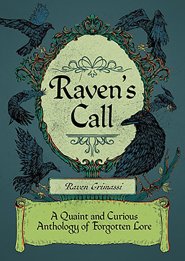 Raven's Call by Raven Grimassi
