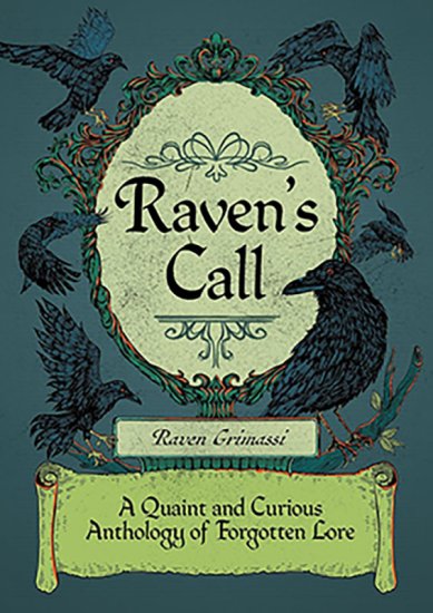 Raven\'s Call by Raven Grimassi