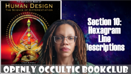 (BOOK FINALE) The Definitive Book of Human Design: Gates 51-64 | The Journey Complete