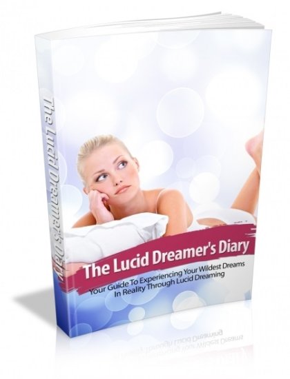 The Lucid Dreamer\'s Diary