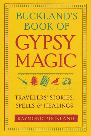 Buckland\'s Book of Gypsy Magic