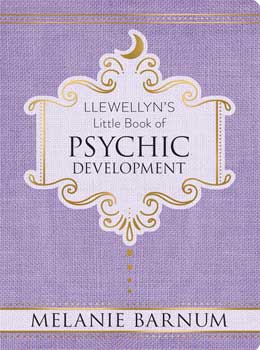 Psychic Development, Llewellyn\"s Little Book (hc) by Melanie Barnum