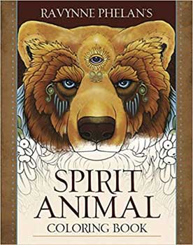 Spirit Animal coloring book by Ravynne Phelan\'s