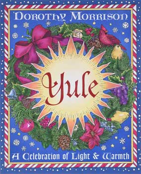 Yule by Dorothy Morrison